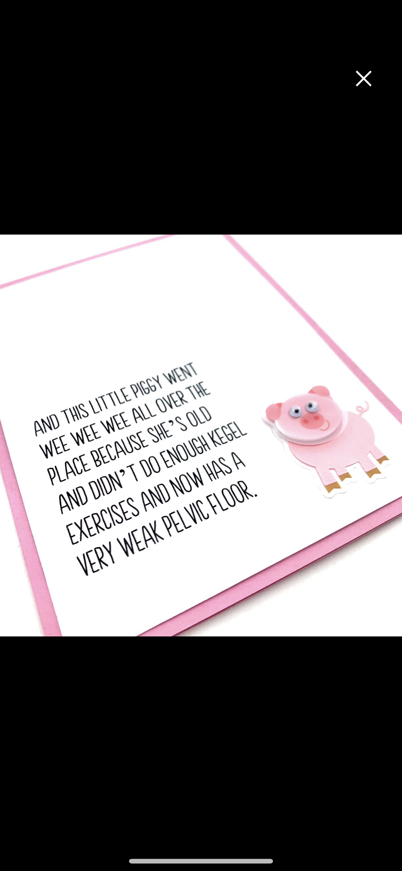 Birthday Piggy Went Wee Wee Weak Pelvic Floor