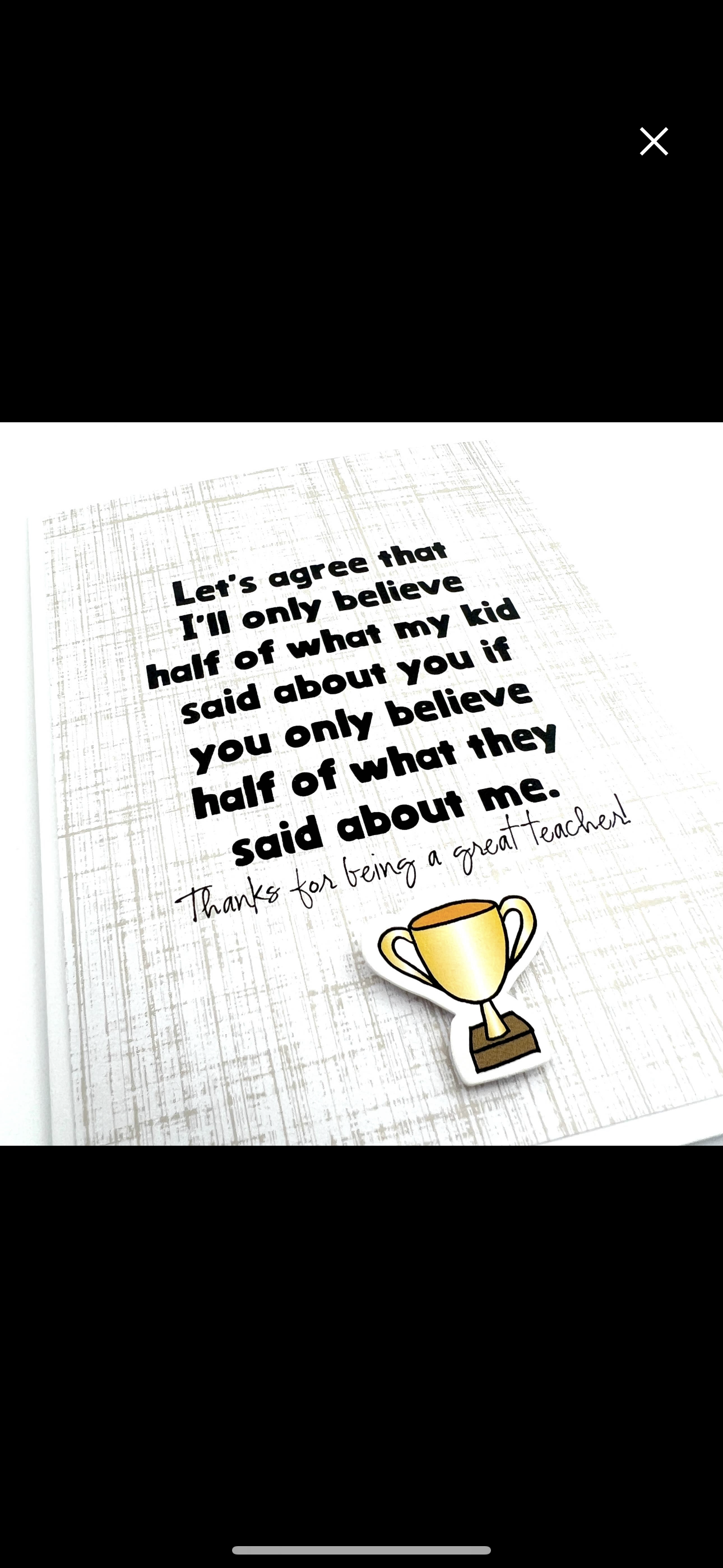Teacher Believe Half of What They Said