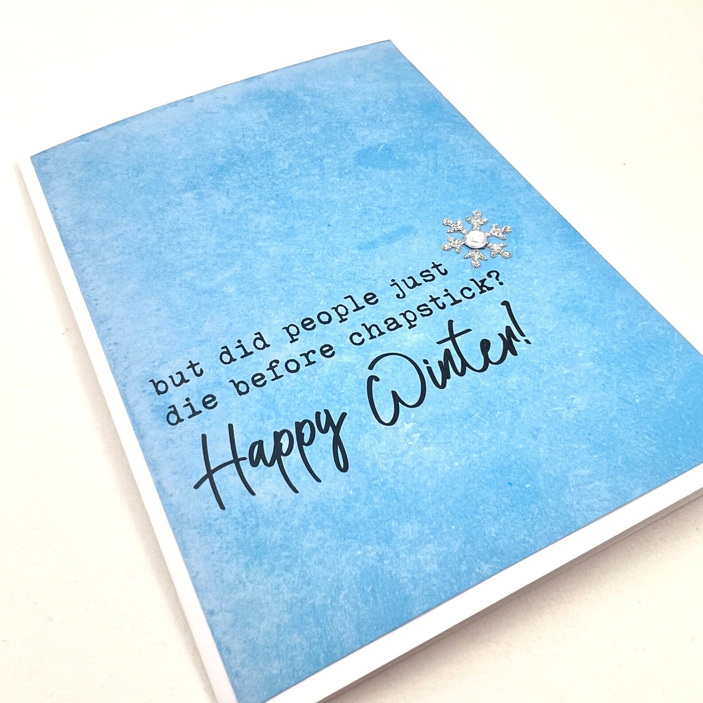 Holiday Die Before Chapstick winter card