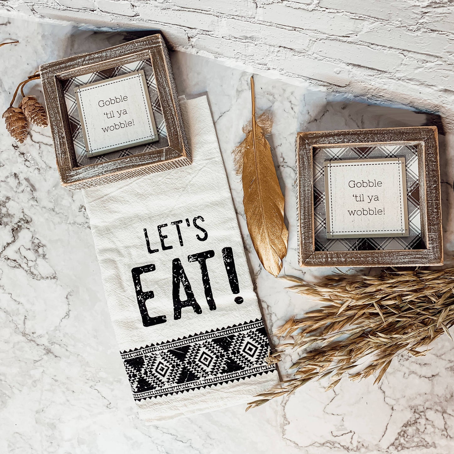 Gobble Til Ya Wobble, Fall Home Decor