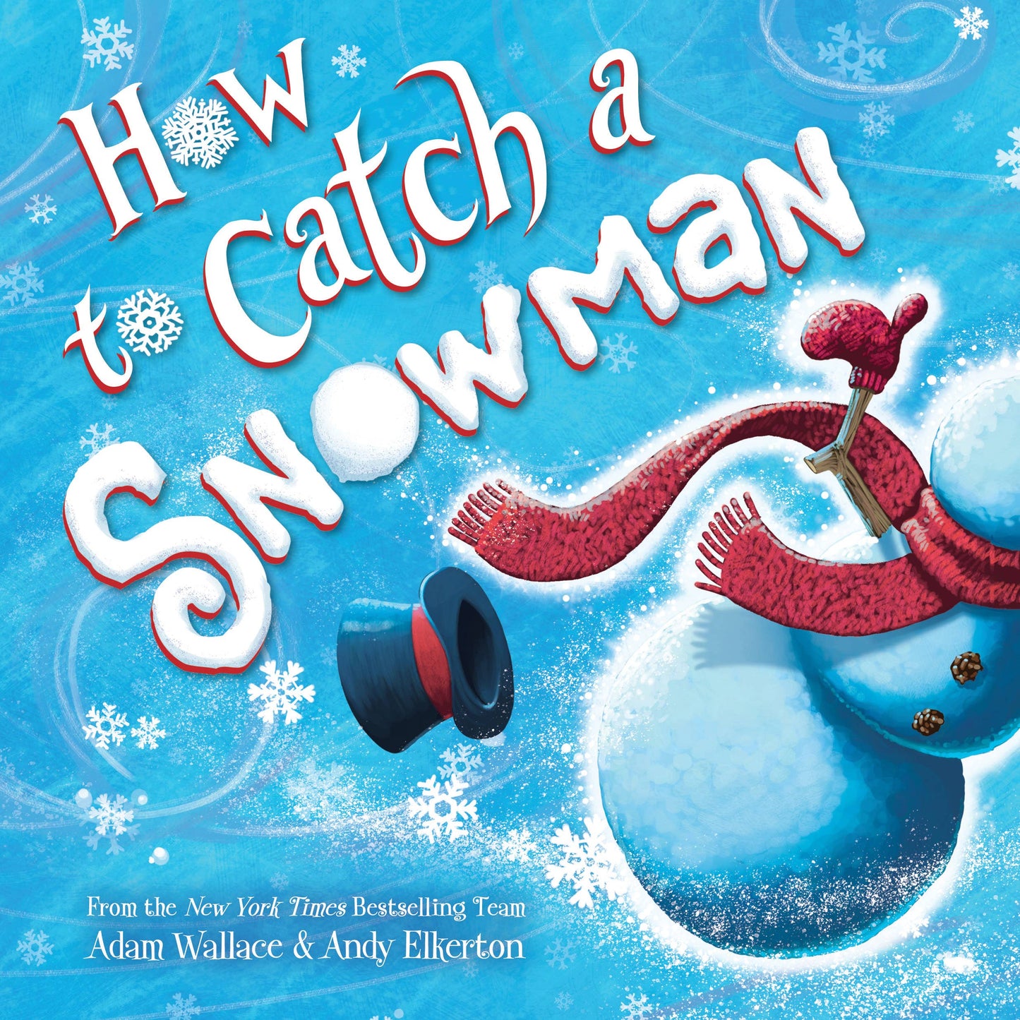 How to Catch a Snowman (HC)