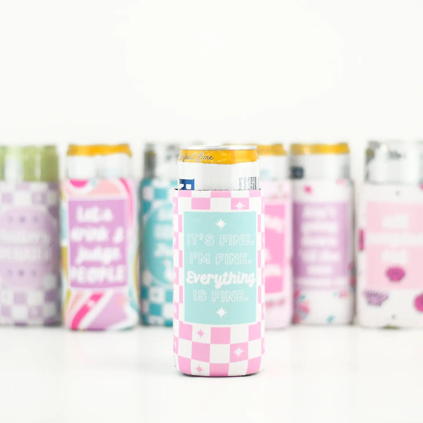 It's Fine I'm Fine Everything is Fine Slim Can Cooler