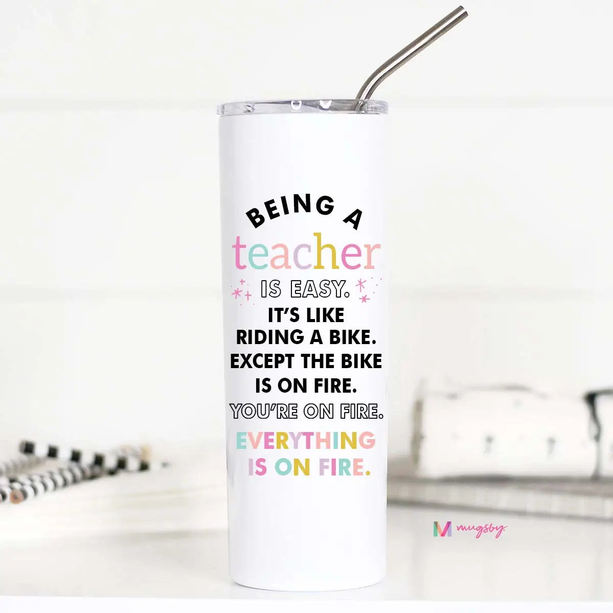 Being a Teacher Is Easy Tall Travel Cup