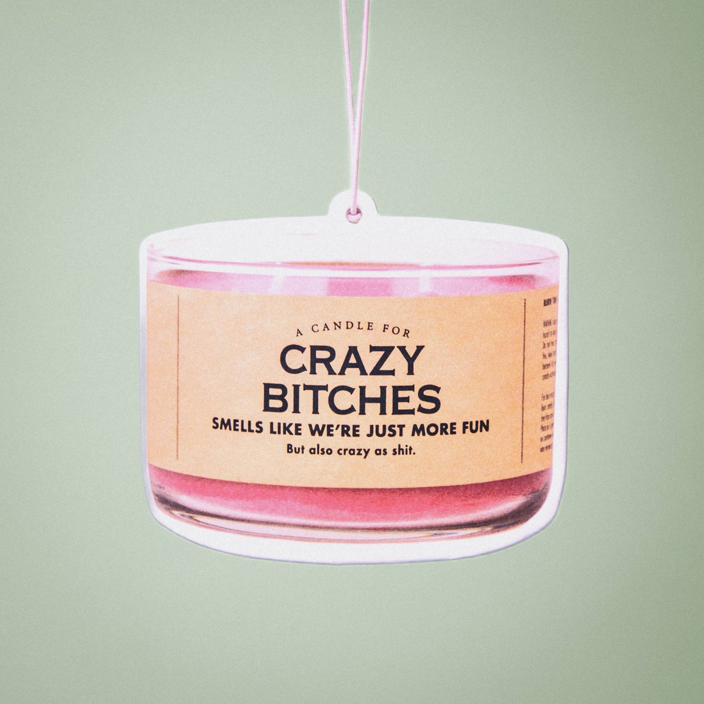 Crazy Bitches Air Freshener