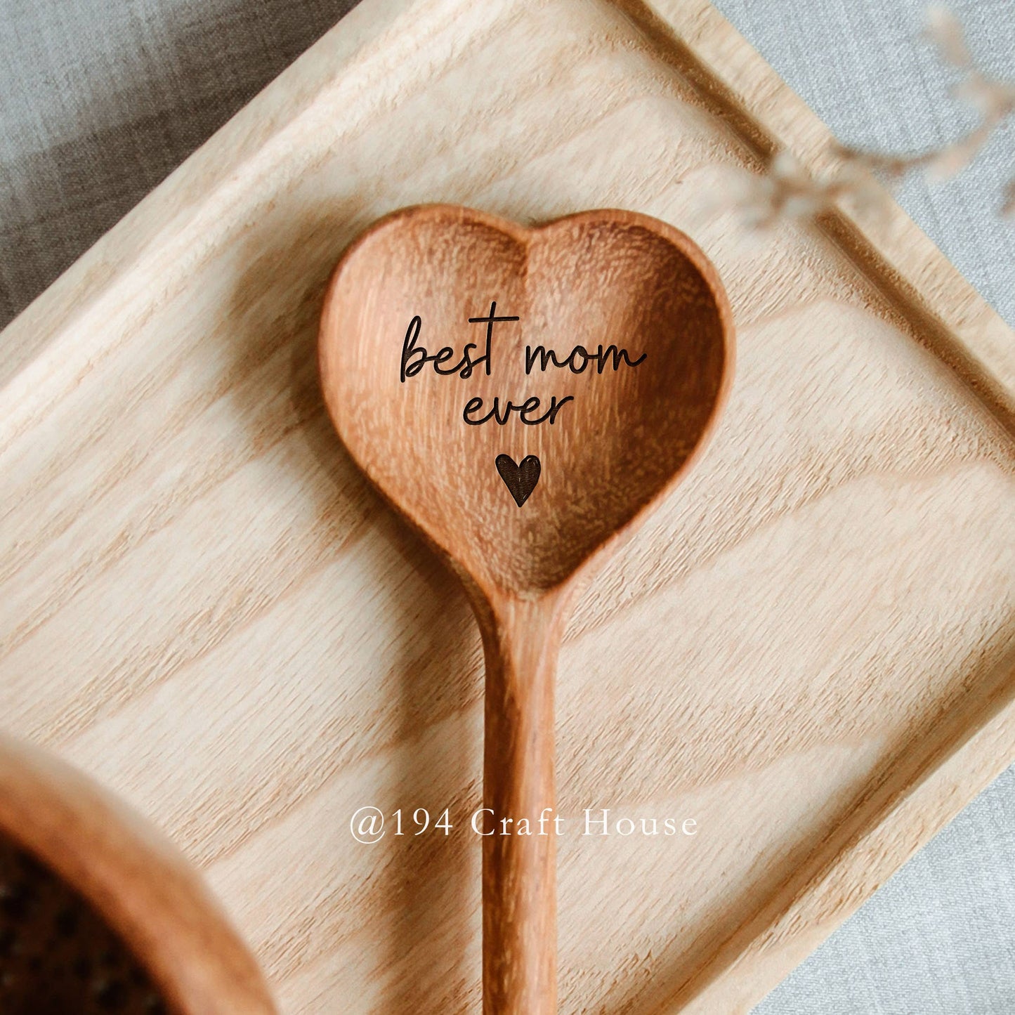 Best Mom Ever Engraved Wooden Heart Spoon