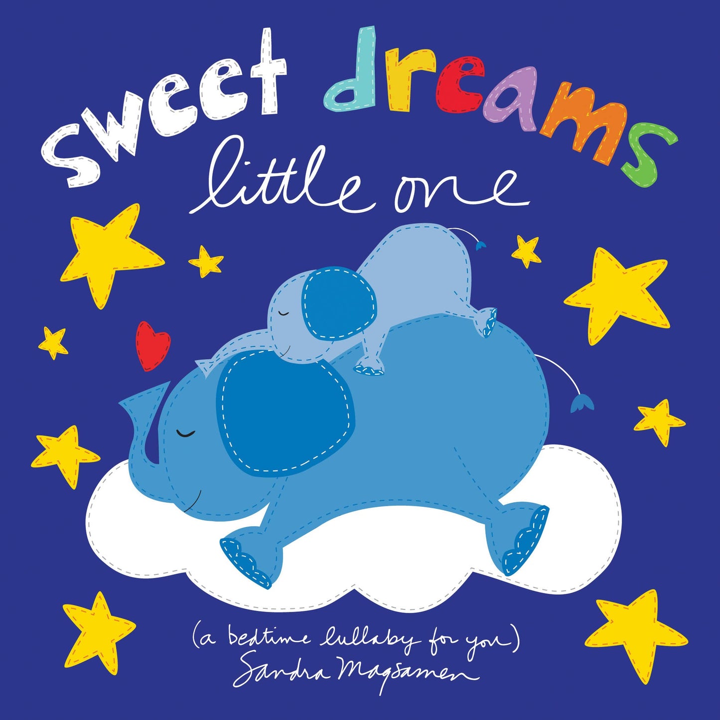 Sweet Dreams Little One