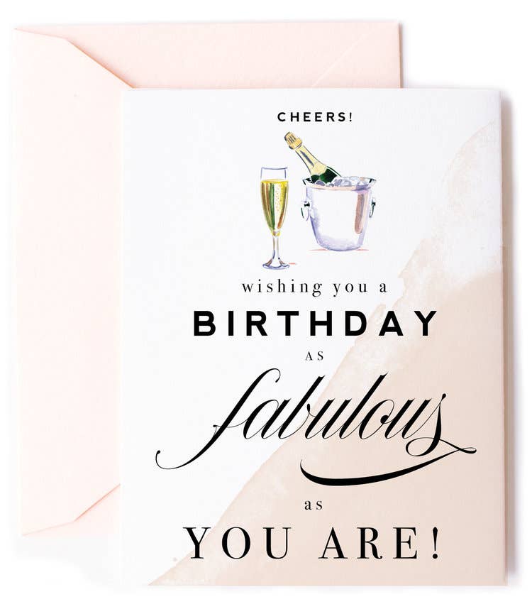Cheers! Fabulous - Champagne Birthday Card