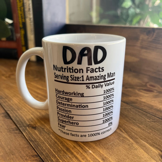 Dad Nutrition Facts Mug