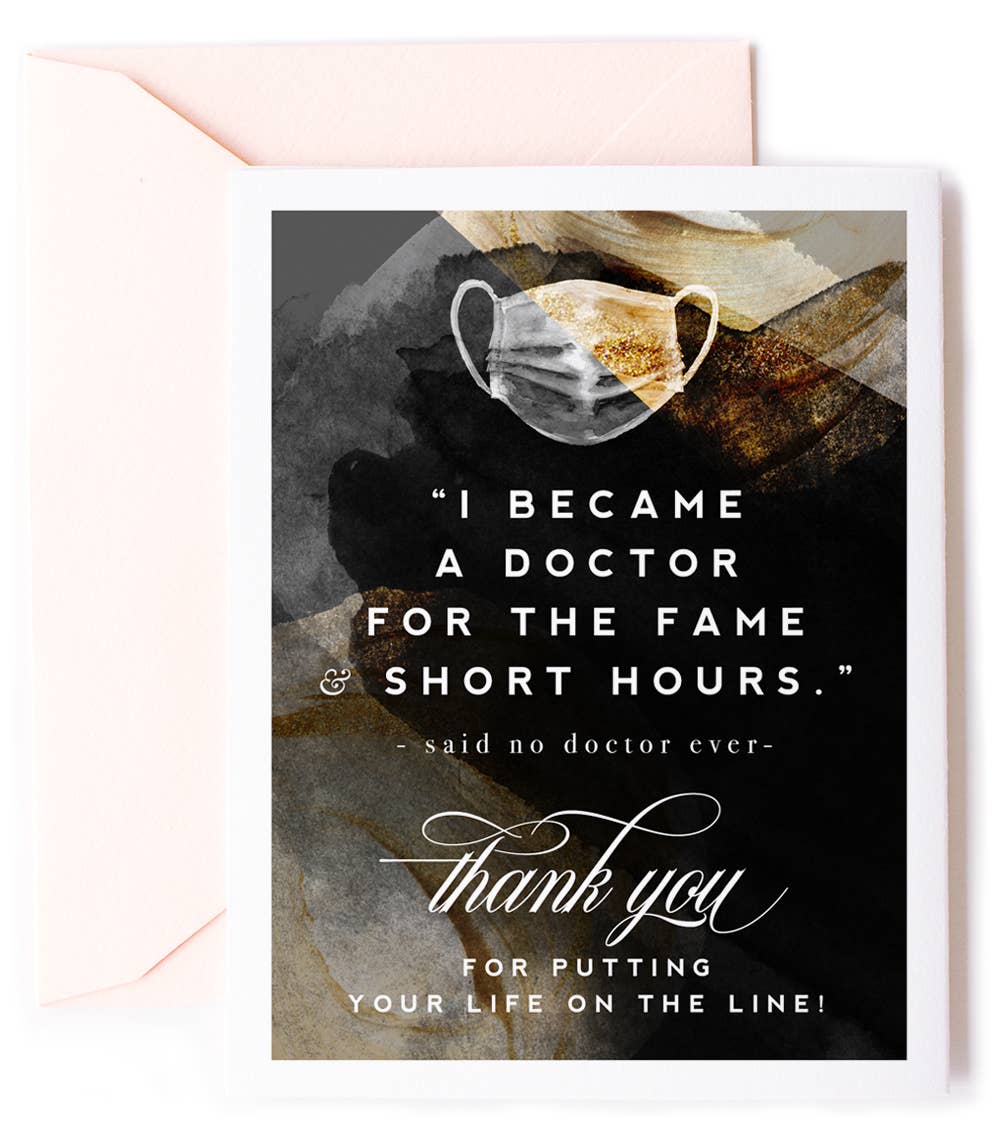 Fame & Short Hours - Doctor Thank You Card